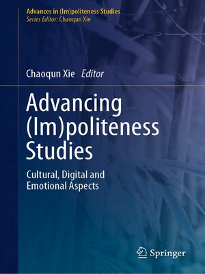 cover image of Advancing (Im)politeness Studies